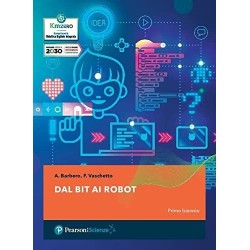 Dal bit ai robot. Con...