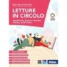 Letture in circolo. Con Laboratorio di lingua italiana