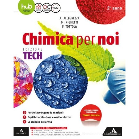 Chimica per noi. Edizione Tech 2