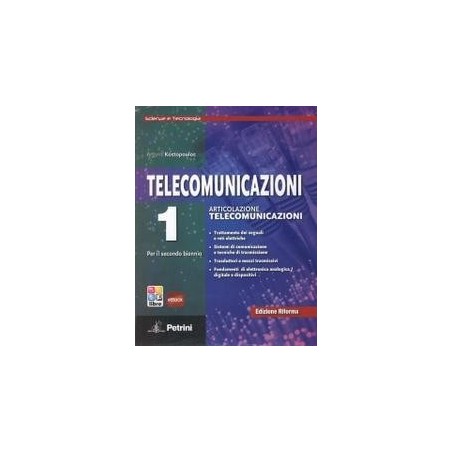 Telecomunicazioni 1. Per il secondo biennio. Edizione riforma