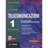 Telecomunicazioni 1. Per il secondo biennio. Edizione riforma