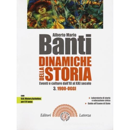 Dinamiche della storia 3. Eventi e culture dall'XI al XXI secolo