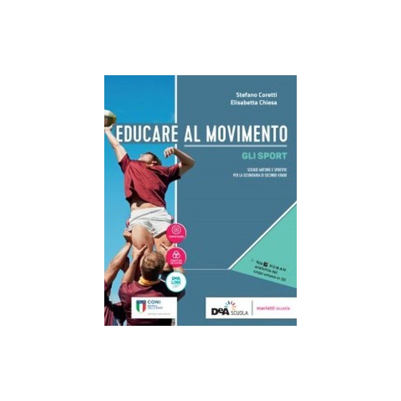 Educare al movimento. Allenamento, salute e benessere+Gli sport