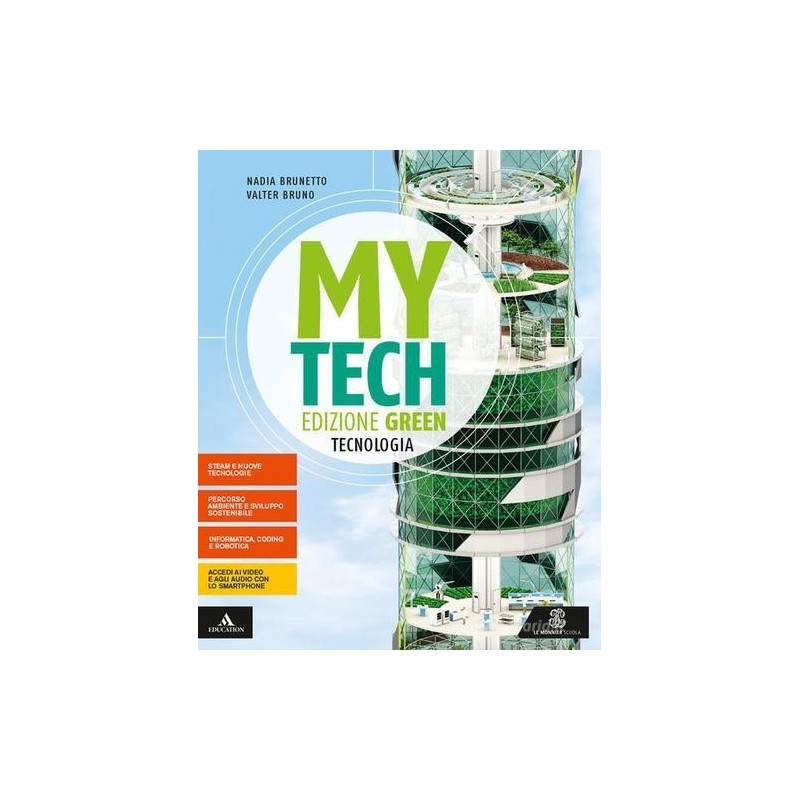 My Tech edizione green. Tecnologia+atlante+disegno