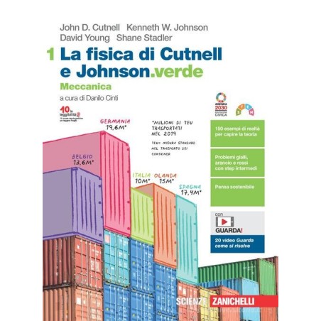 La fisica di Cutnell e Johnson.verde volume 1