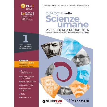 Dialoghi nelle scienze umane 1. Psicologia e pedagogia. Con saperi fondamentali