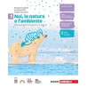 Noi, la natura e l'ambiente 1