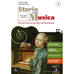 9788848265676 Storia della musica 2. Per il triennio del Liceo musicale