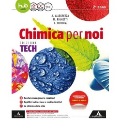 Chimica per noi. Edizione Tech 2