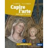 Capire l'arte 1 Edizione Oro