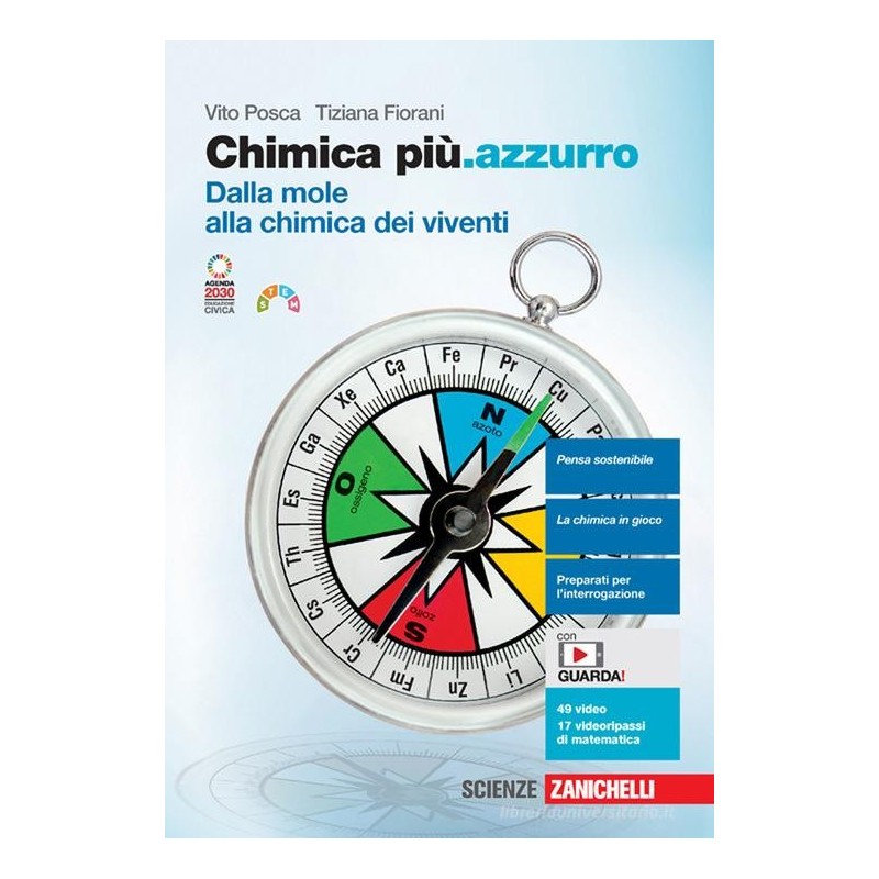 Chimica piÃ¹.azzurro. Dalla mole alla chimica dei viventi