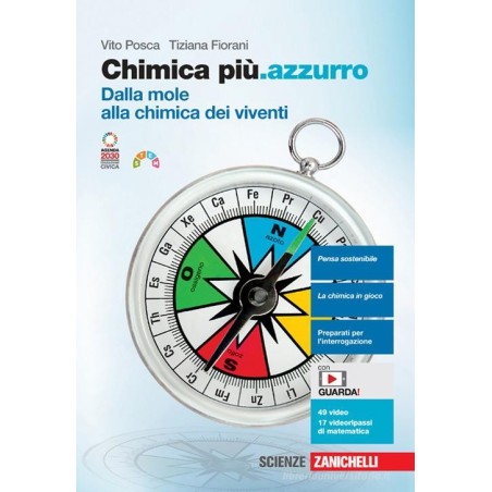 Chimica piÃ¹.azzurro. Dalla mole alla chimica dei viventi