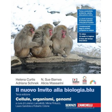 Il nuovo invito alla biologia.blu. La cellule, organismi, genomi. 3 ed.