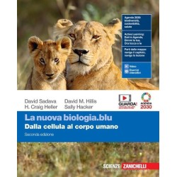 La nuova biologia.blu. Dalla cellula al corpo umano. Seconda edizione