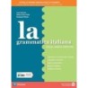 La grammatica italiana. Quaderno