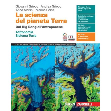 La scienza del pianeta Terra. Dal Big Bang all'Antropocene. ASTRONOMIA