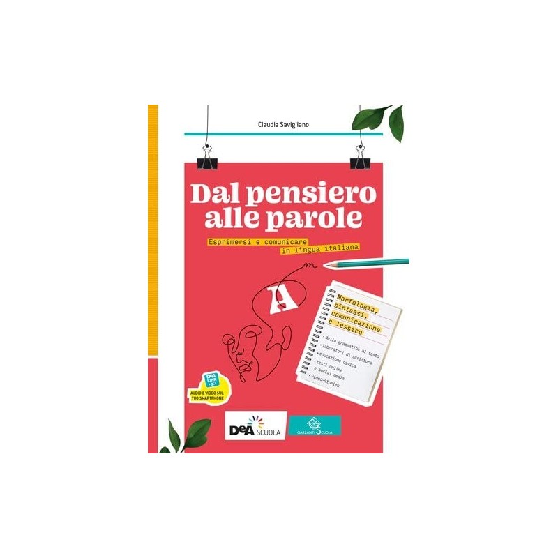 Dal pensiero alle parole. Vol. A