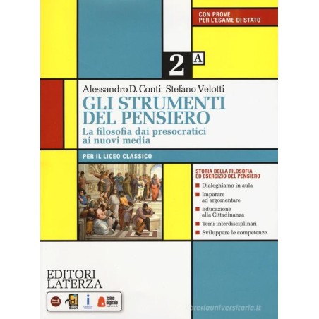 Gli strumenti del pensiero 2. Vol. 2A e 2B. Per liceo Classico