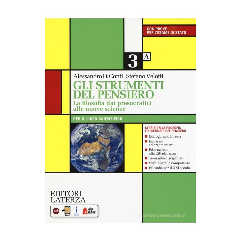 Gli strumenti del pensiero 3. Vol. 3A e 3B . Per liceo scientifico