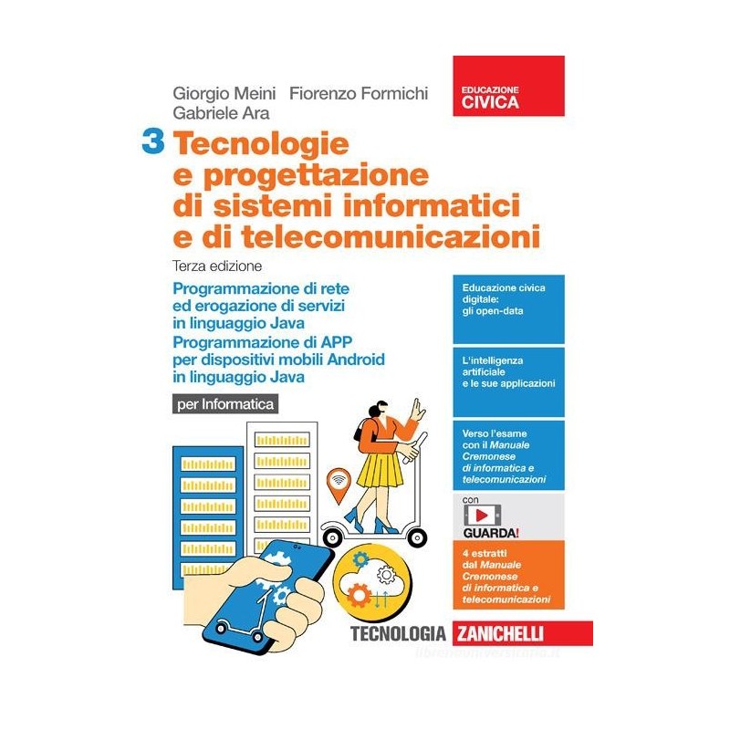 Tecnologie e progettazione di sistemi informatici e telecomununicazioni 3. Terza ed.